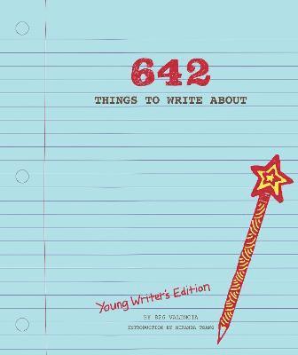 bokomslag 642 Things to Write About: Young Writer's Edition: (Creative Writing Prompts, Writing Prompt Journal, Things to Write about for Kids and Teens)