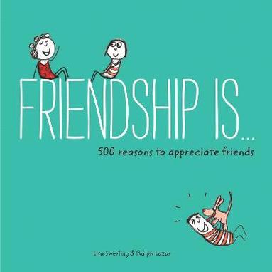 Lisa Swerling, Ralph Lazar - Friendship Is..., Häftad
