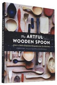bokomslag The Artful Wooden Spoon