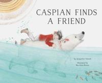 bokomslag Caspian Finds a Friend