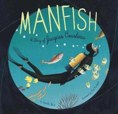 Jennifer Berne - Manfish, Häftad