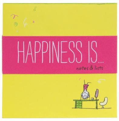 Lisa Swerling, Ralph Lazar - Swerling, L: Happiness Is . . . Notes & Lists, Häftad