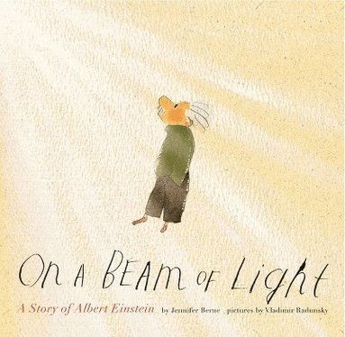 Jennifer Berne - On a Beam of Light, Häftad