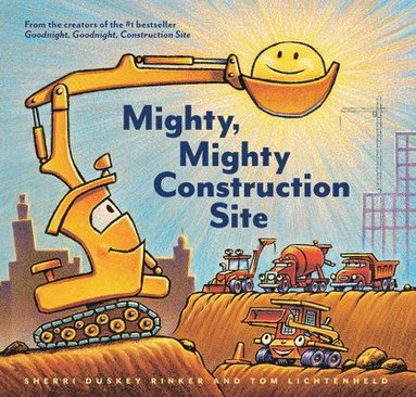 Sherri Duskey Rinker - Mighty, Mighty Construction Site, Inbunden