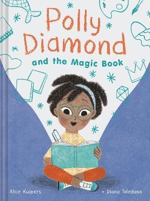Polly Diamond and the Magic Book 1