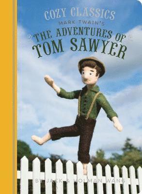 Jack Wang, Holman Wang - Cozy Classics: The Adventures of Tom Sawyer: (Classic Literature for Children, Kids Story Books, Mark Twain Books), Kartonnage