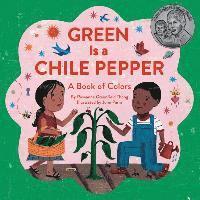 bokomslag Green Is a Chile Pepper: A Book of Colors