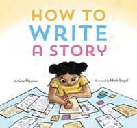 bokomslag How to Write a Story