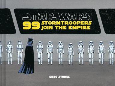 bokomslag Star Wars: 99 Stormtroopers Join the Empire