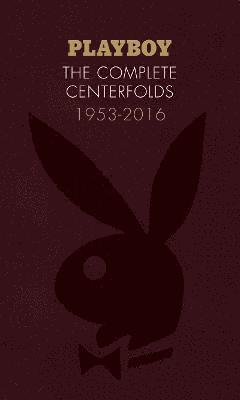 Playboy: The Complete Centerfolds, 1953-2016 1