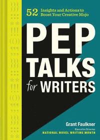 bokomslag Pep Talks for Writers
