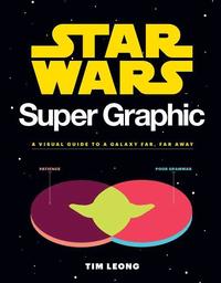 bokomslag Star wars super graphic - a visual guide to a galaxy far, far away