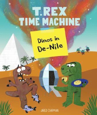 bokomslag T. Rex Time Machine: Dinos in De-Nile