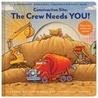 Sherri Duskey Rinker - Construction Site: The Crew Needs YOU!, Häftad