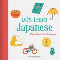 bokomslag Lets Learn Japanese: First Words for Everyone