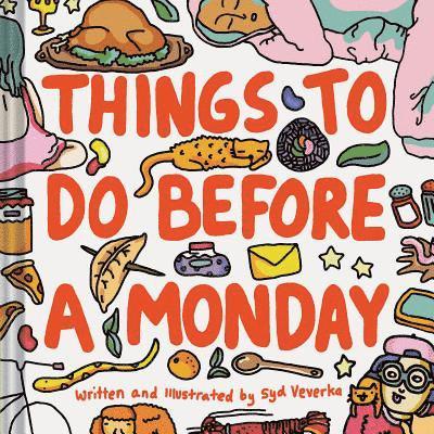 Things to Do Before a Monday 1