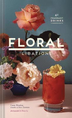 Floral Libations 1