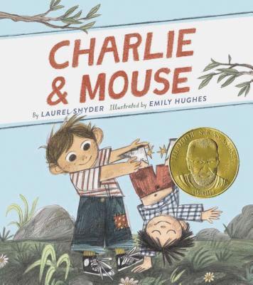 Laurel Snyder - Charlie & Mouse: Book 1, Häftad