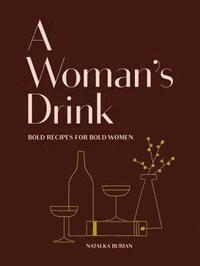 bokomslag A Woman's Drink