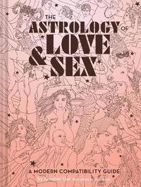 bokomslag The Astrology of Love & Sex