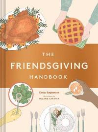 bokomslag The Friendsgiving Handbook
