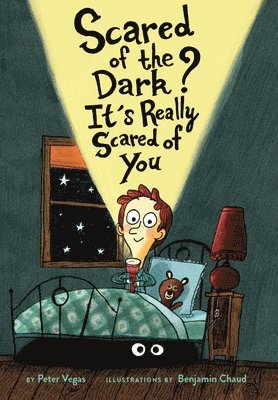 Scared of the Dark? It's Really Scared of You 1