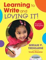 Learning to Write and Loving It! PreschoolKindergarten 1