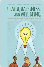 Health, Happiness, and Well-Being 1