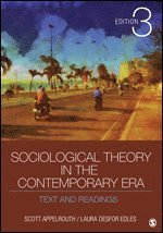 Sociological Theory in the Contemporary Era 1