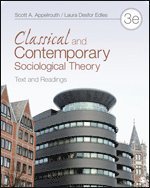 bokomslag Classical and Contemporary Sociological Theory: Text and Readings