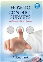 Arlene G. Fink - How to Conduct Surveys, Häftad