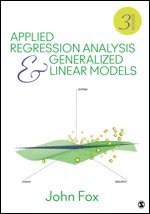 bokomslag Applied Regression Analysis and Generalized Linear Models