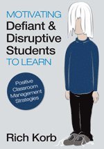 bokomslag Motivating Defiant and Disruptive Students to Learn