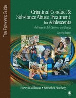 bokomslag Criminal Conduct and Substance Abuse Treatment for Adolescents: Pathways to Self-Discovery and Change