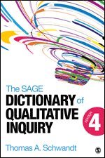 The SAGE Dictionary of Qualitative Inquiry 1