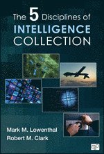 bokomslag The Five Disciplines of Intelligence Collection