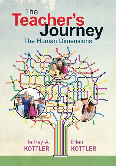 Jeffrey A. Kottler, Ellen Kottler - Teacher’s Journey, Häftad