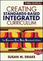 bokomslag Creating Standards-Based Integrated Curriculum