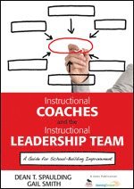 bokomslag Instructional Coaches and the Instructional Leadership Team