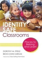bokomslag Identity Safe Classrooms, Grades K-5