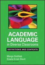 bokomslag Academic Language in Diverse Classrooms: Definitions and Contexts