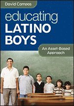 bokomslag Educating Latino Boys