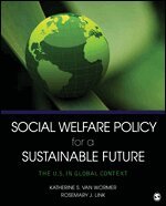 Katherine S. van Wormer, Rosemary J. Link - Social Welfare Policy for a Sustainable Future, Häftad