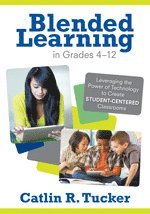 bokomslag Blended Learning in Grades 4-12