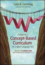 bokomslag Designing a Concept-Based Curriculum for English Language Arts