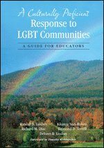 A Culturally Proficient Response to LGBT Communities 1