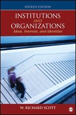 W. Richard Scott - Institutions and Organizations, Häftad