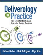 Deliverology in Practice 1