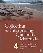 Norman K. Denzin, Yvonna S. Lincoln, Norman K. Denzin, Yvonna S. Lincoln - Collecting and Interpreting Qualitative Materials, Häftad