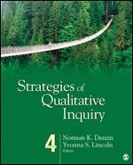 Norman K. Denzin, Yvonna S. Lincoln, Norman K. Denzin, Yvonna S. Lincoln - Strategies of Qualitative Inquiry, Häftad